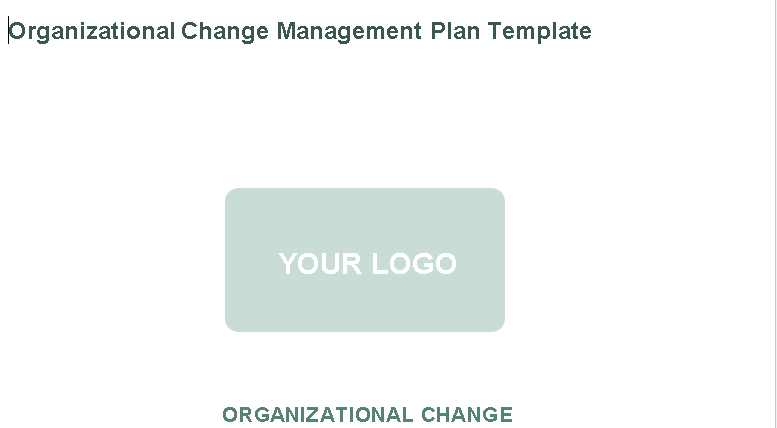 📄 ORGANIZATIONAL CHANGE MANAGEMENT PLAN TEMPLATE – WORD ⭐️⭐️⭐️⭐️⭐️